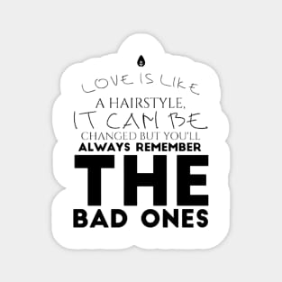 Love is like a hairstyle Sticker